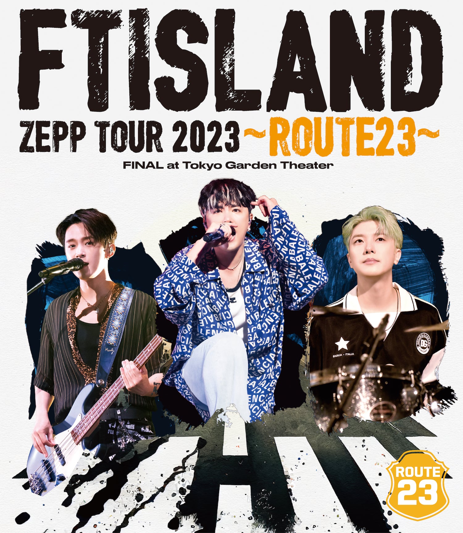 FTISLAND ZEPP TOUR 2023 ～ROUTE23～ FINAL at Tokyo Garden Theater(通常盤/Bl –  ワーナーミュージック・ストア