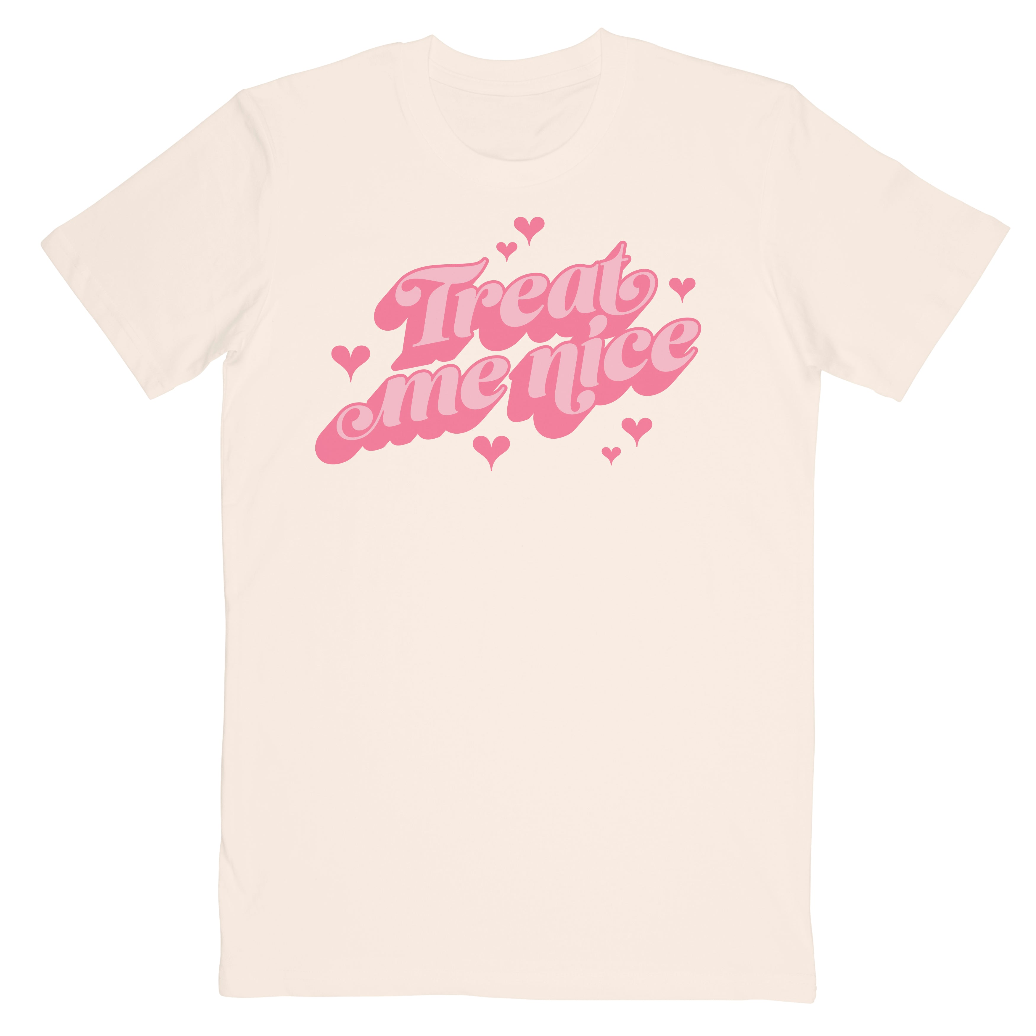 トリート ミー ナイス Tシャツ ナチュラル