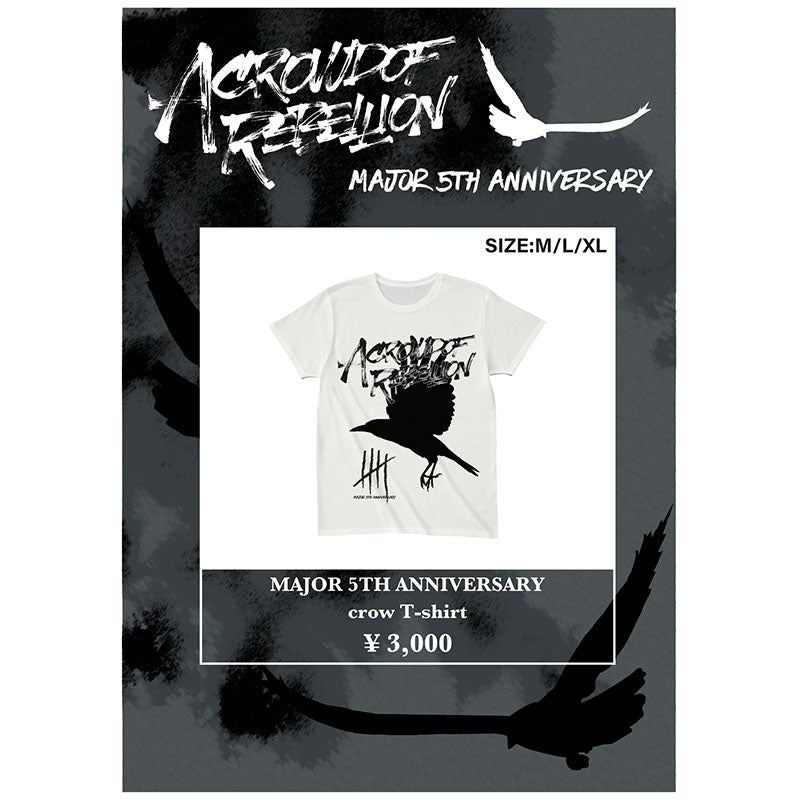 MAJOR 5TH ANNIVERSARY crow T-shirt