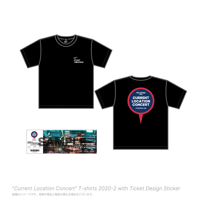 "Current Location Concert" T-shirts 2020-2