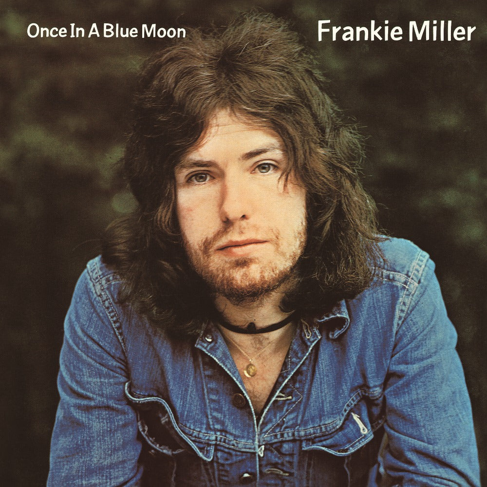 フランキー・ミラー / ワンス・イン・ア・ブルー・ムーン<紙ジャケット>