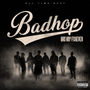 BAD HOP FOREVER (ALL TIME BEST)【初回限定盤】